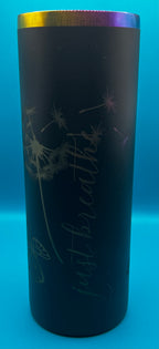 20 oz Skinny - “Just Breathe” - Rainbow Plated Tumbler