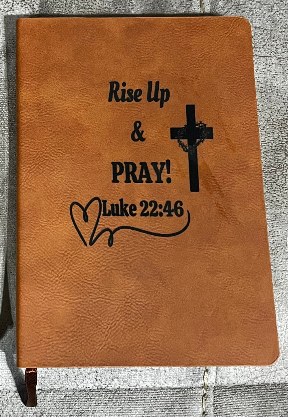 Engraved Leather Journal - Rise Up & Pray